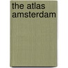 The Atlas Amsterdam door Von Lennep'S. News bv