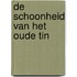De schoonheid van het oude tin