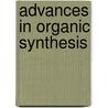 Advances in organic synthesis door a. Ur Rahman