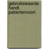 Gebruikswaarde handl. patientenvoorl. by Staarman