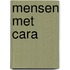Mensen met cara