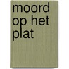Moord op het plat by Wildt