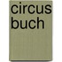 Circus Buch