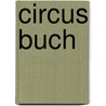 Circus Buch door E. Schneyderberg