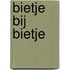 Bietje bij bietje