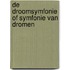 De droomsymfonie of symfonie van dromen