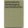 Automatische dierbeweging slachtkalkoenen by Arts