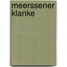 Meerssener klanke door Wehrens