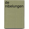 De Nibelungen by R. van der Spek