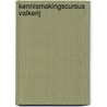 Kennismakingscursus Valkerij door M.H.J. Staffhorst
