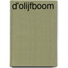 D'olijfboom by M.H.J. Staffhorst