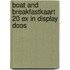Boat and Breakfastkaart 20 ex in display doos