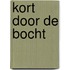 Kort door de bocht