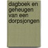 Dagboek en geheugen van een dorpsjongen