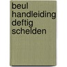 Beul handleiding deftig schelden by Shakespier