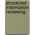 Structured information reviewing
