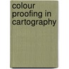 Colour proofing in cartography door Onbekend