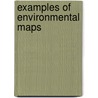 Examples of environmental maps door Onbekend