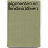 Pigmenten en bindmiddelen