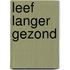 Leef langer gezond
