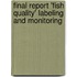 Final report 'Fish Quality' labeling and monitoring