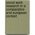 Social work research in a Comparative and European context