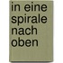 In eine Spirale nach oben