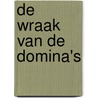 De wraak van de Domina's by R. Fox