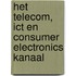 Het Telecom, ICT en Consumer Electronics Kanaal