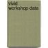 Vivid Workshop-data