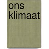 Ons Klimaat door I. van Overbeek