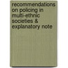 Recommendations on Policing in Multi-Ethnic Societies & Explanatory Note by Unknown