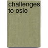 Challenges to Oslo door A. Al-Fassed