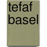 Tefaf Basel door Onbekend