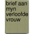 Brief aan myn verloofde vrouw