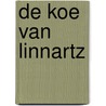 De koe van Linnartz by P.W. Frederiks
