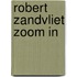 Robert Zandvliet Zoom in
