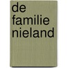 De familie Nieland door E.W.M. Nieland