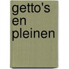 Getto's en pleinen door J.F. Groen