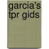 Garcia's tpr gids door Cristina Garcia