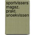 Sportvissers magaz. prakt. snoekvissen