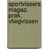 Sportvissers magaz. prak. vliegvissen