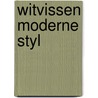 Witvissen moderne styl by Groenwold