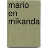Mario en Mikanda door J. Navia Martinez