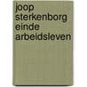Joop sterkenborg einde arbeidsleven door Suykerbuyk