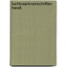 Luchtvaartvoorschriften handl. door Boom