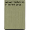 Wolwevershaven in linnen doos door J. Eijkelboom