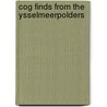 Cog finds from the ysselmeerpolders by Reidners