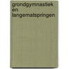 Grondgymnastiek en langematspringen door Max Brand