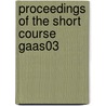 Proceedings of the Short Course GAAS03 by F. Giannini